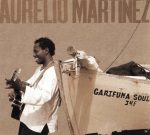 Aurelio || Garifuna Soul